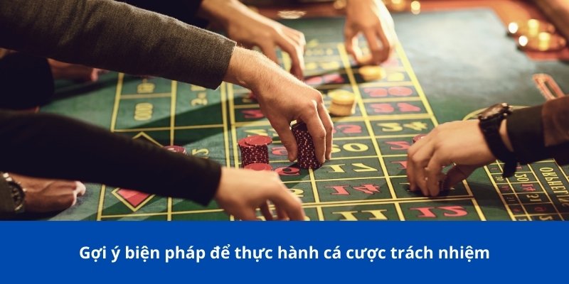 Cá Cược Có Trách Nhiệm - Các Biện Pháp Và Lợi Ích Tại Bong88 2 Gợi ý biện pháp để thực hành cá cược trách nhiệm